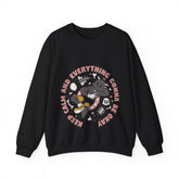 Keep Calm And Every Things Gonna Be Okay - Unisex Heavy Blend™ Crewneck Sweatshirt